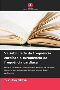 Paperback Variabilidade da frequência cardíaca e turbulência da frequência cardíaca [Portuguese] Book