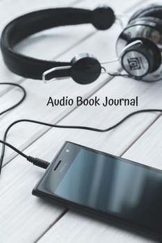 Paperback Audio Book Journal: For Books You Listen To Book