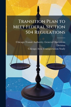 Paperback Transition Plan to Meet Federal Section 504 Regulations Book