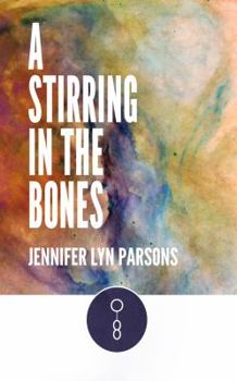 Paperback A Stirring in the Bones Book