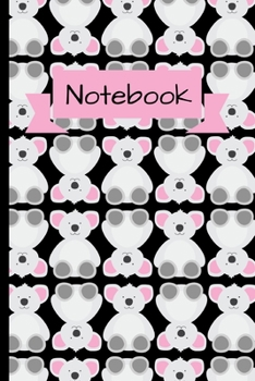 Paperback Notebook: Cute Koala Bear Notebook/Journal.Blank Lined Journal Notebook, Funny Bear Notebook, Bear journal, Bear notebook, Ruled Book