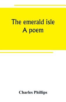 The Emerald Isle: A Poem