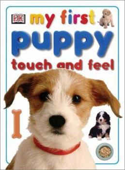 Board book My First Puppy Touch and Feel Book