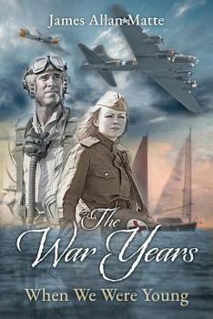 Paperback The War Years - When We Were Young Book