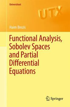 Paperback Functional Analysis, Sobolev Spaces and Partial Differential Equations Book