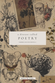 Paperback A Disease Called Poetry: Morbus Dictur Poëtica Book