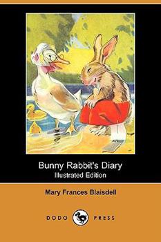 Paperback Bunny Rabbit's Diary (Illustrated Edition) (Dodo Press) Book