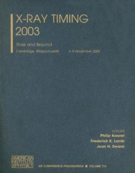 Hardcover X-Ray Timing 2003: Rossi and Beyond Book