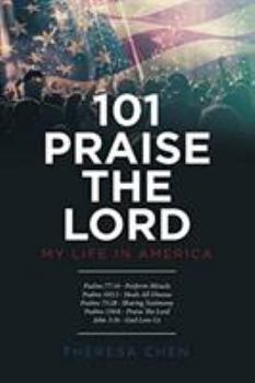 Paperback 101 Praise the Lord: My Life in America Book