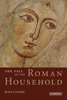 Paperback The Fall of the Roman Household Book