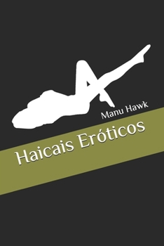 Paperback Haicais Er?ticos [Portuguese] Book