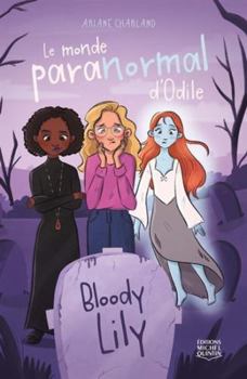Paperback Bloody Lily [French] Book