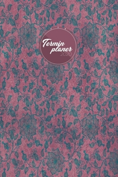 Terminplaner 2020: Vintage Look im Petrol rosa Muster - Perfekt f�r die beste Freundin, die Lebensgef�hrtin oder f�r Dich