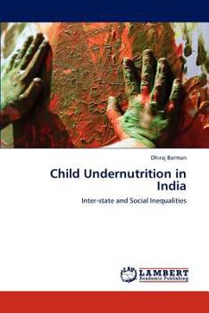 Paperback Child Undernutrition in India Book