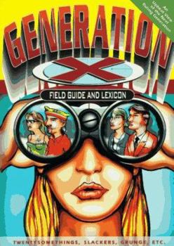 Paperback Generation X Field Guide & Lexicon Book