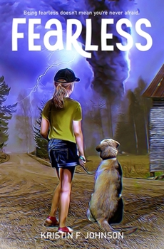 Paperback Fearless: A Middle Grade Adventure Story Book