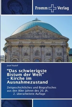 Paperback "Das schwierigste Bistum der Welt" - Kirche im Ausnahmezustand [German] Book