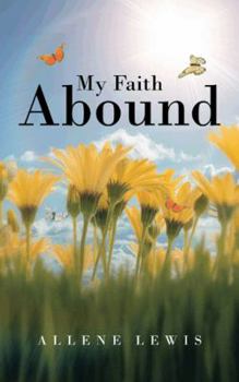 Paperback My Faith Abound Book