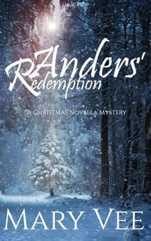 Paperback Anders' Redemption: A Christmas Novella Mystery Book