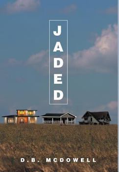 Jaded
