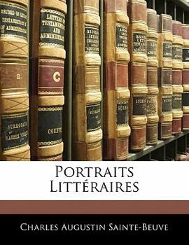 Paperback Portraits Litt?raires [French] Book