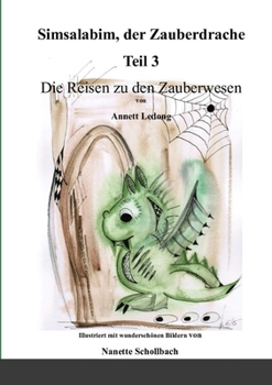 Paperback Simsalabim, der Zauberdrache Teil 3: Die Reisen zu den Zauberwesen [Dutch] Book