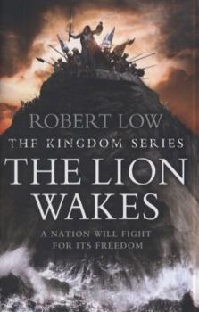 Hardcover The Lion Wakes (the Kingdom Series) Book