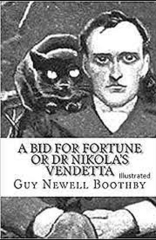Paperback A Bid for Fortune or Dr Nikola's Vendetta Illustrated Book