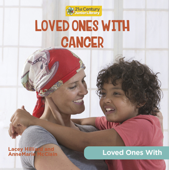 Paperback Loved Ones with Cancer Book
