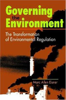 Paperback Governing the Environment: The Transformation of Environmental Protection Book