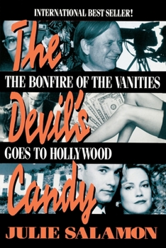 Paperback The Devil's Candy: The Bonfire of the Vanities Goes to Hollywood Book