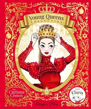 Hardcover The Curious Crown: Young Queens #3 Book