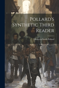 Paperback Pollard's Synthetic Third Reader Book