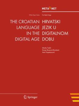 Paperback The Croatian Language in the Digital Age Book