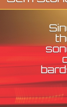 Paperback Sing the song of bards Book
