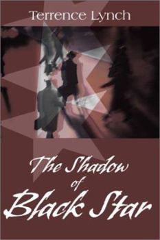 Paperback The Shadow of Black Star Book