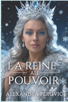 Paperback La Reine au Pouvoir [French] Book
