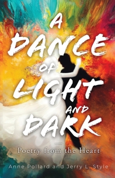 Paperback A Dance of Light and Dark Book