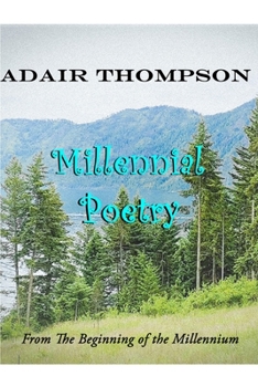 Paperback Millennial Poetry: From the Beginning of the Millennium Book
