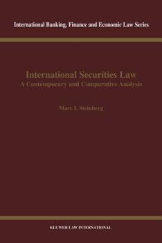 Hardcover International Securities Law, Contemporary & Comparative Analysis Book
