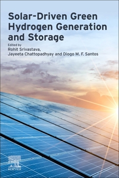 Paperback Solar-Driven Green Hydrogen Generation and Storage Book