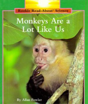 Library Binding Monkeys Are a Lot Like Us Book