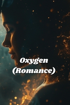 Paperback Oxygen (Romance) Book