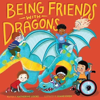 Hardcover Being Friends with Dragons Book
