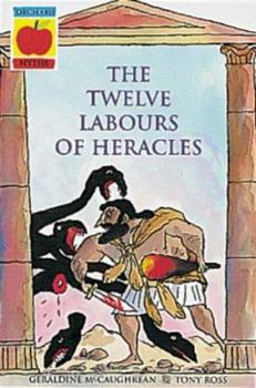 Paperback The Twelve Labours of Heracles (Orchard Myths) Book
