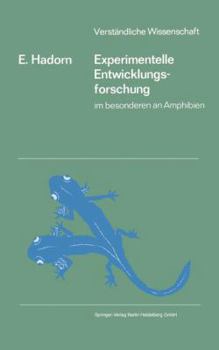 Paperback Experimentelle Entwicklungsforschung: Im Besonderen an Amphibien [German] Book