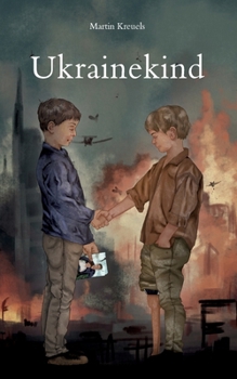 Paperback Ukrainekind: Kriegsmonate, die mein Leben prägen werden [German] Book