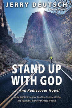 Paperback Stand Up With God ... and Rediscover Hope! Book