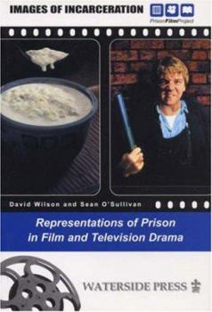 Paperback Images of Incarceration: Representations of Prison in Film and Television Drama Book