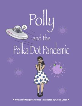 Polly & the Polka Dot Pandemic